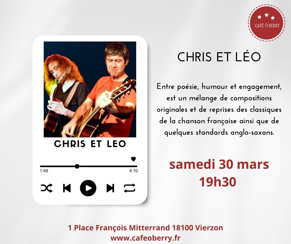 Concert Chris et Léo guitares voix 30 mars 2024